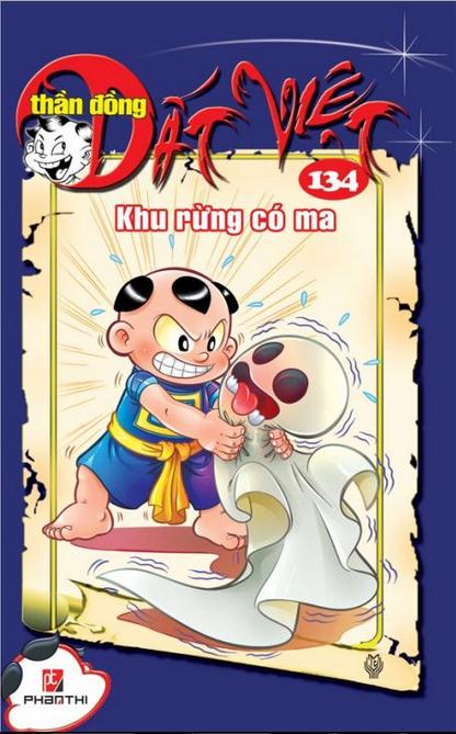 Thần Đồng Đất Việt 134 - Khu Rừng Có Ma