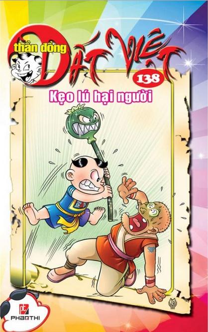 Thần Đồng Đất Việt 138 - Kẹo Lú Hại Người