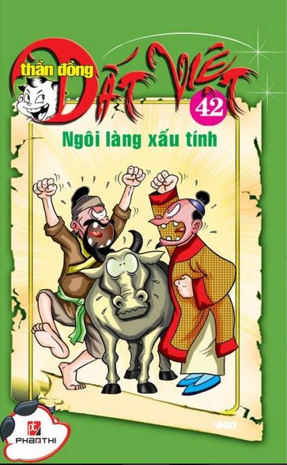 Thần Đồng Đất Việt 42 - Ngôi Làng Xấu Tính