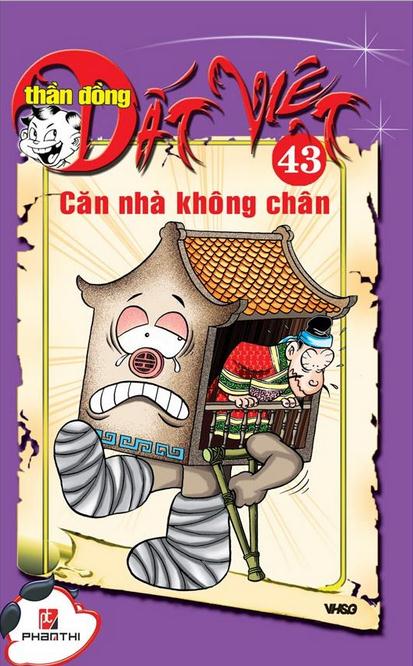 Thần Đồng Đất Việt 43 - Căn Nhà Không Chân