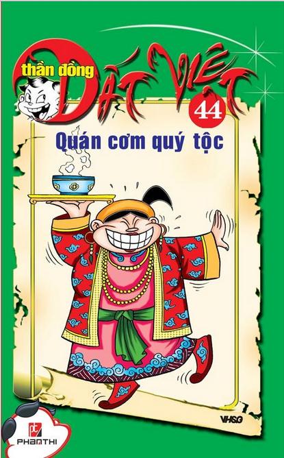 Thần Đồng Đất Việt 44 - Quán Cơm Quí Tộc