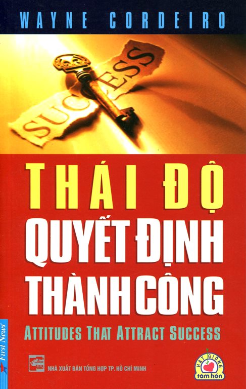 Hình ảnh Thái Độ Quyết Định Thành Công (Tái Bản 2014)