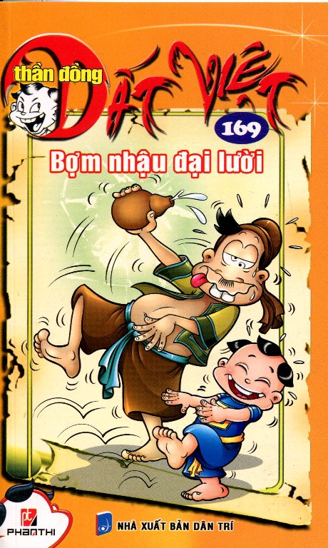 Thần Đồng Đất Việt 169 - Bợm Nhậu Đại Lười