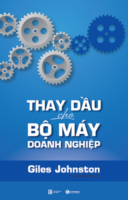 Thay Dầu Cho Bộ Máy Doanh Nghiệp