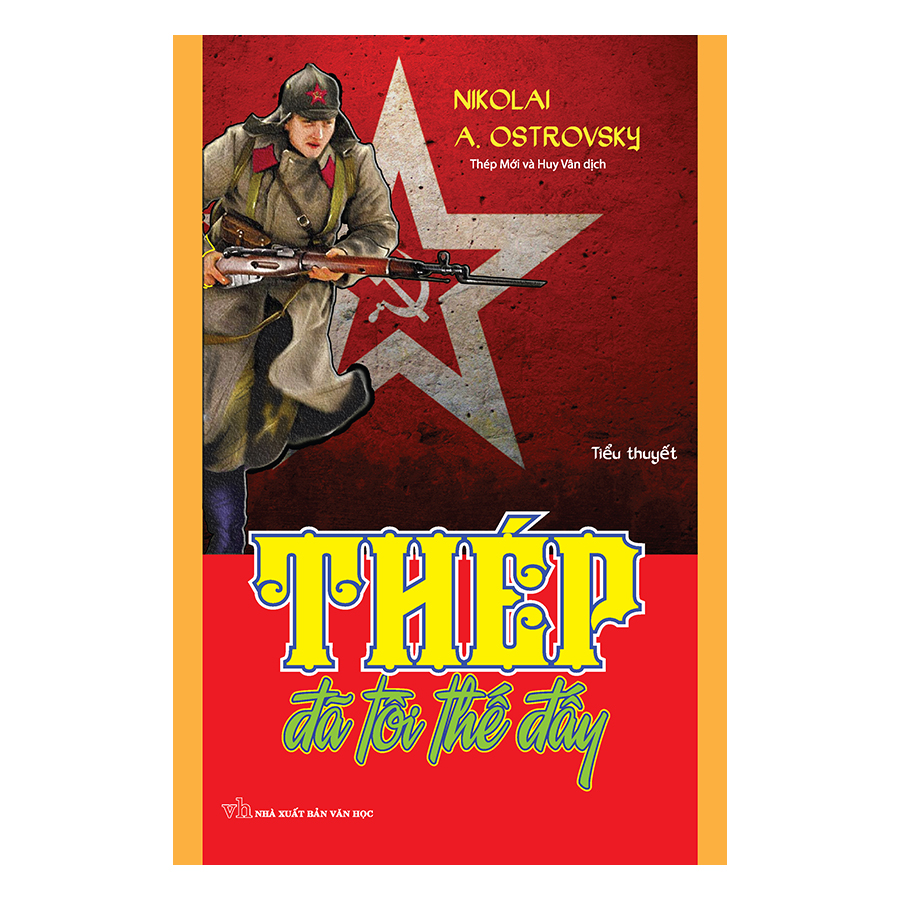 Thép Đã Tôi Thế Đấy