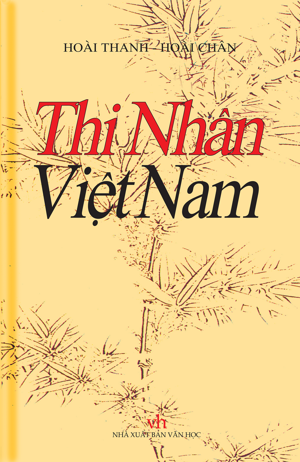 Thi Nhân Việt Nam (Bìa Cứng)