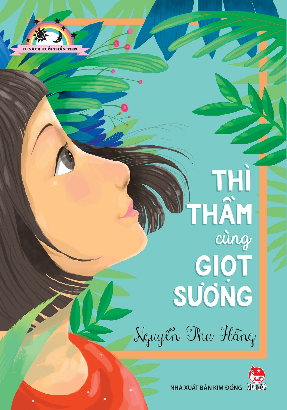 Thì Thầm Cùng Giọt Sương