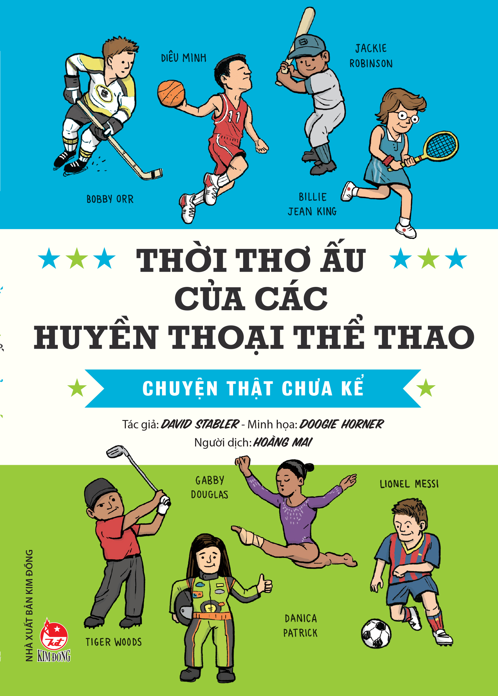 Thời Thơ Ấu Của Các Huyền Thoại Thể Thao