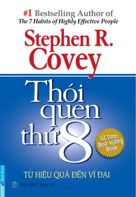 Thói Quen Thứ 8 - Từ Hiệu Quả Đến Vĩ Đại (Tái Bản)