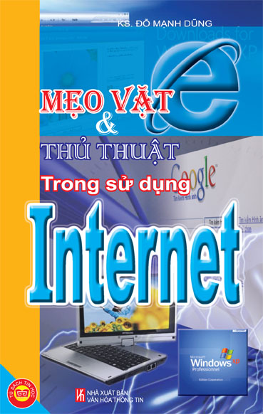 Mẹo Vặt Và Thủ Thuật Trong Sử Dụng Internet