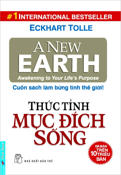 Thức Tỉnh Mục Đích Sống - Cuốn Sách Làm Bừng Tỉnh Thế Giới!