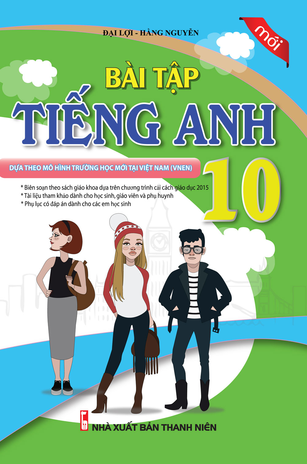 Bài Tập Tiếng Anh 10 (Mới)