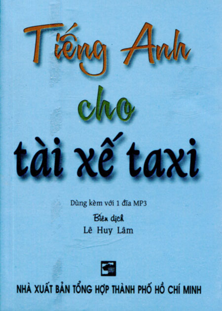 Tiếng Anh Cho Tài Xế Taxi (Kèm 1 CD)