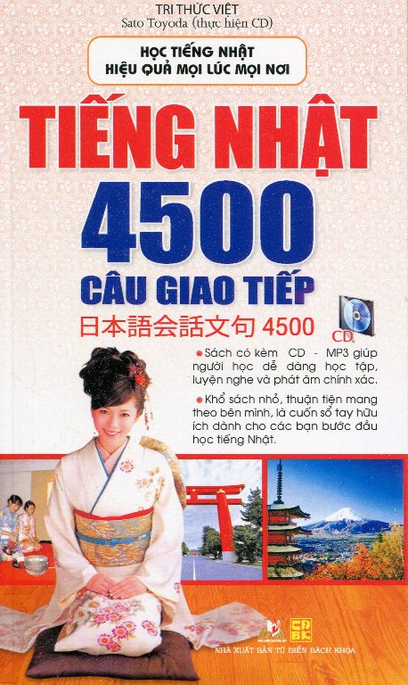 Tiếng Nhật 4500 Câu Giao Tiếp (Kèm 1CD - MP3)