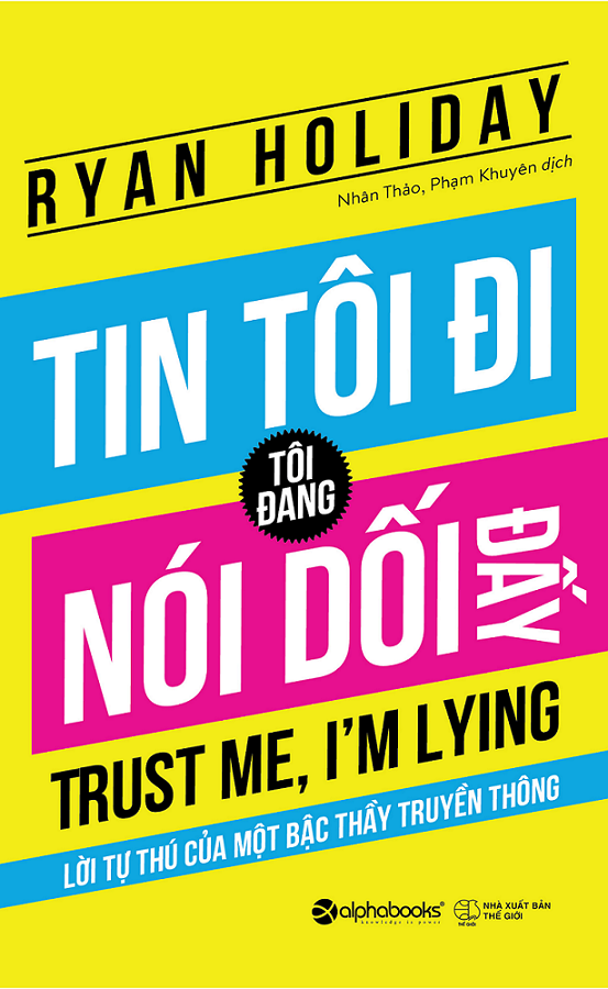 Tin Tôi Đi, Tôi Đang Nói Dối Đấy - Giao ngẫu nhiên .