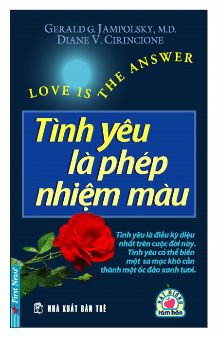 Tình Yêu Là Phép Nhiệm Màu (Tái Bản)