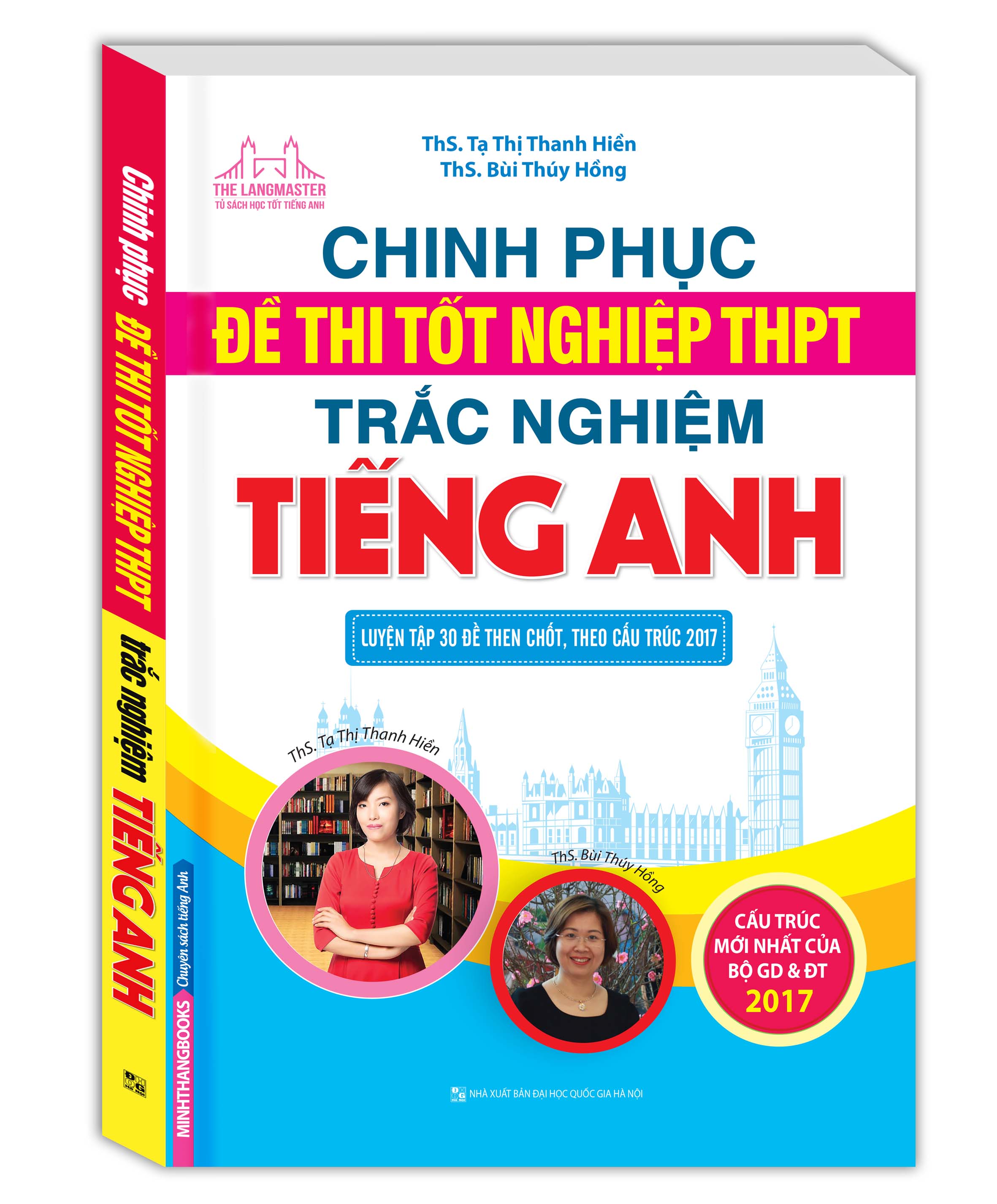 Chinh Phục Đề Thi Tốt Nghiệp THPT Trắc Nghiệm Tiếng Anh