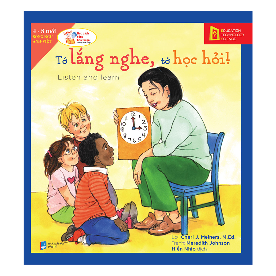 Học Cách Sống Hòa Thuận - Tớ Lắng Nghe, Tớ Học Hỏi!