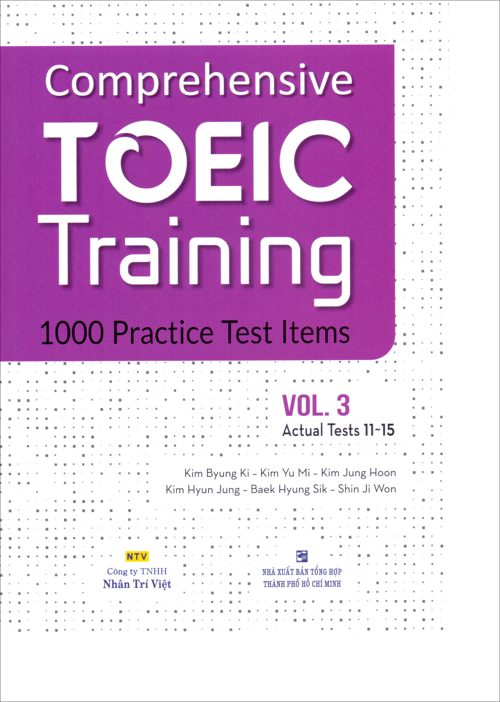 Comprehensive Toeic Training 1000 Practice Test Items (Vol 3) - Kèm CD