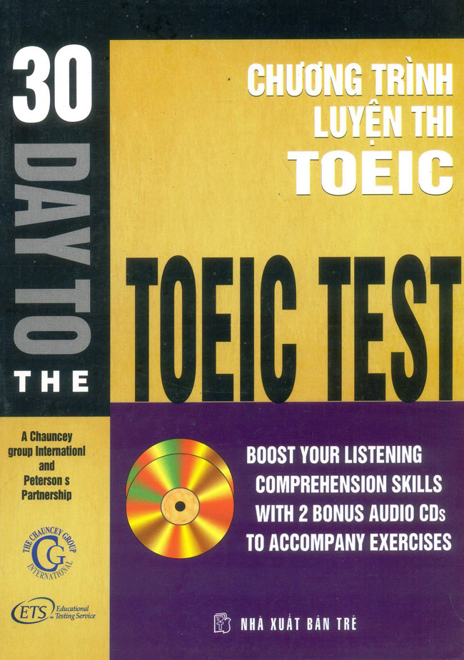 30 Days To The TOEIC Test (Chương Trình Luyện Thi TOEIC - Không Kèm CD)