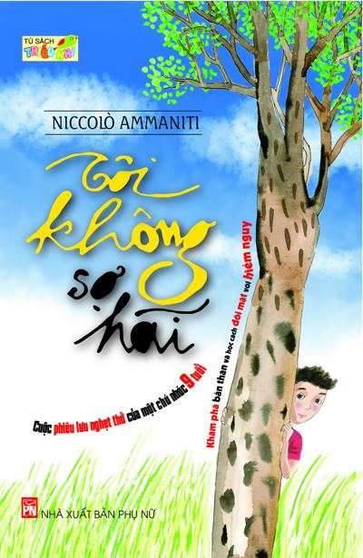 9786045622827,62_104356,76500,tiki.vn,Toi-Khong-So-Hai-62_104356,Tôi Không Sợ Hãi Tôi Không Sợ Hãi