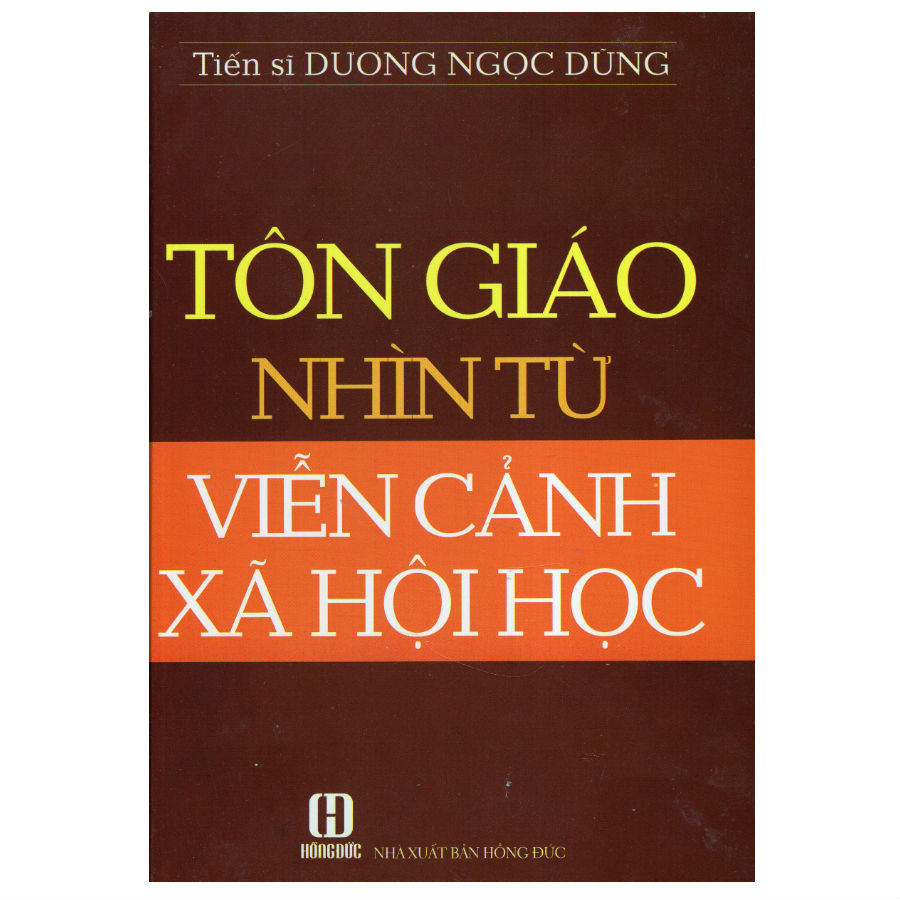 Tôn Giáo Nhìn Từ Viễn Cảnh Xã Hội Học