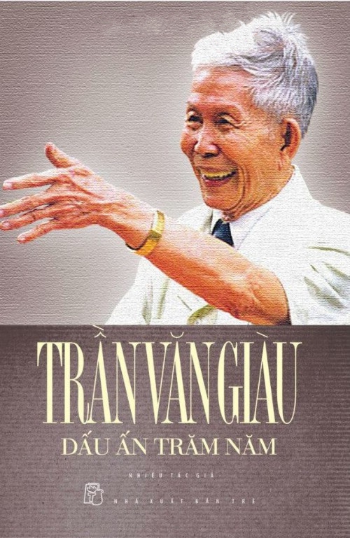 Trần Văn Giàu - Dấu Ấn Trăm Năm