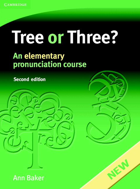 Tree or Three? An Elementary Pronunciation Course (2nd Edition)