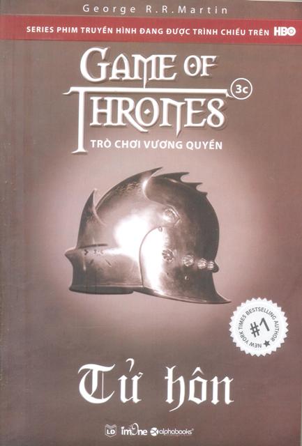 Trò Chơi Vương Quyền 3C - Tử Hôn