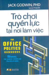 Trò Chơi Quyền Lực Tại Nơi Làm Việc