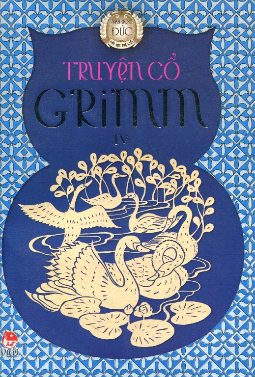 Truyện Cổ Grim - Tập 4 (Tái Bản 2014)