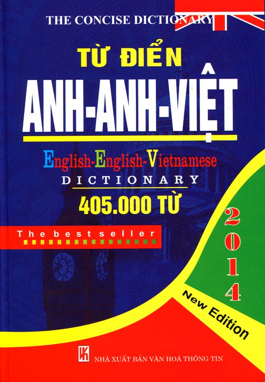 Từ Điển Anh - Anh - Việt (405.000 Từ) - Bìa Cứng