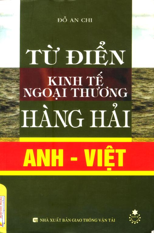 Từ Điển Kinh Tế Ngoại Thương Hàng Hải Anh - Việt