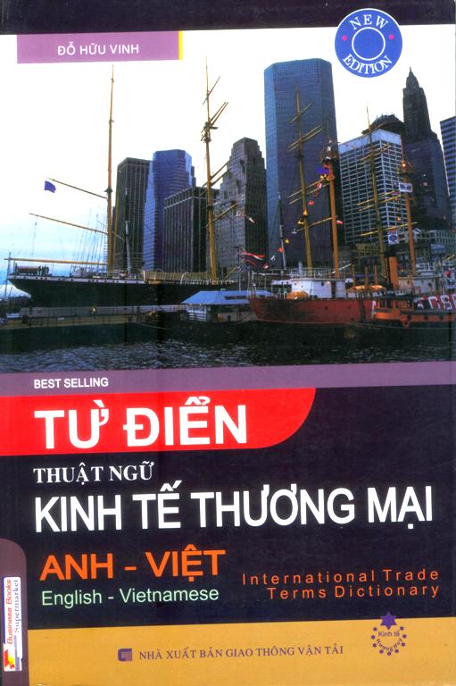 Từ Điển Thuật Ngữ Kinh Tế Thương Mại Anh - Việt