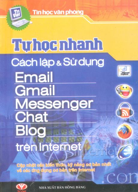 Tự Học Nhanh Cách Lập Và Sử Dụng Email