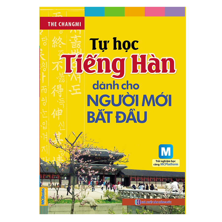 Tự Học Tiếng Hàn Dành Cho Người Mới Bắt Đầu (Kèm CD Hoặc Tải App)