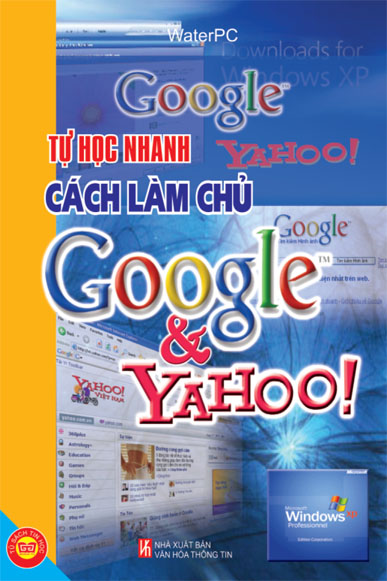 Tự Học Nhanh Cách Làm Chủ Trên Google và Yahoo!