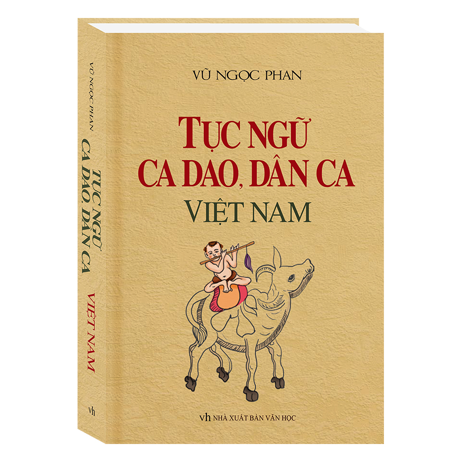 Hình ảnh Tục Ngữ, Ca Dao, Dân Ca Việt Nam (Tái Bản)