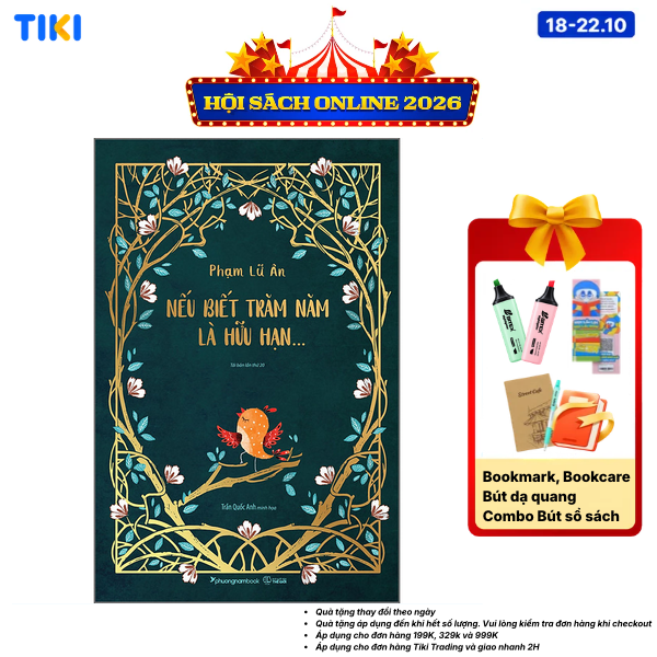 Sách Nếu Biết Trăm Năm Là Hữu Hạn TBL20- Ấn Bản BÌA CỨNG