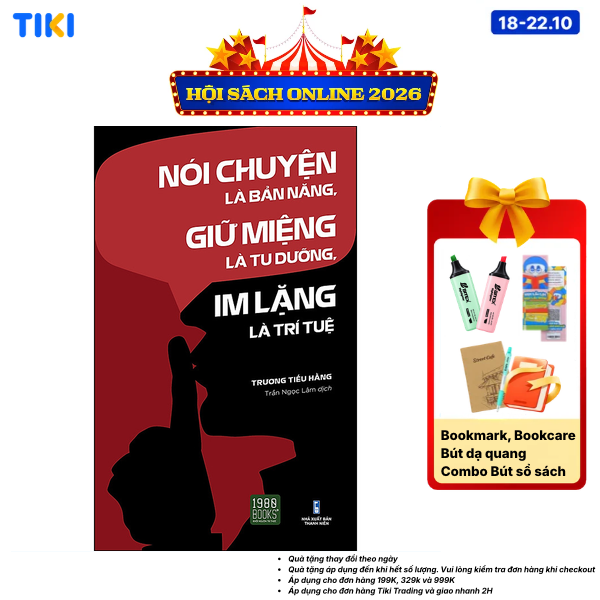 Sách Nói Chuyện Là Bản Năng, Giữ Miệng Là Tu Dưỡng, Im Lặng Là Trí Tuệ - Phiên bản thường - Cuốn 1