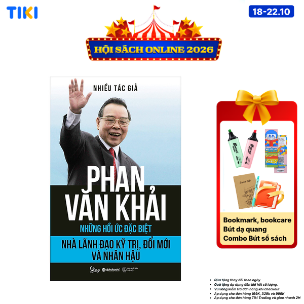 Sách Phan Văn Khải Nhà Lãnh Đạo Kỹ Trị, Đổi Mới Và Nhân Hậu Những Hồi Ức Đặc Biệt