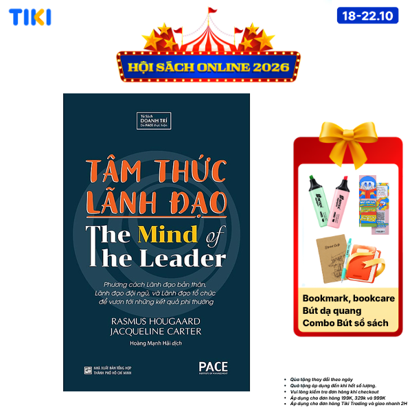 Sách PACE Books - Tâm thức lãnh đạo The Mind Of The Leader - Rasmus Hougaard, Jacqueline Carter - 2023