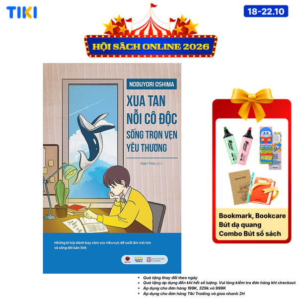 Sách Xua Tan Nỗi Cô Độc, Sống Trọn Vẹn Yêu Thương