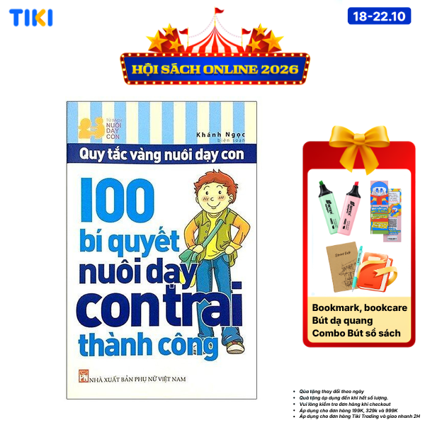 Sách 100 Bí Quyết Nuôi Dạy Con Trai Thành Công Tái Bản