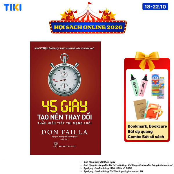 Sách 45 Giây Tạo Nên Thay Đổi - Thấu Hiểu Tiếp Thị Mạng Lưới
