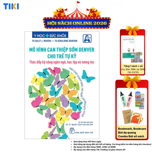 Sách Mô Hình Can Thiệp Sớm Denver Cho Trẻ Tự Kỷ - Thúc Đẩy Kỹ Năng Ngôn Ngữ, Học Tập Và Tương Tác