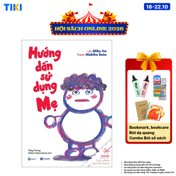 Sách Ehon - Hướng Dẫn Sử Dụng Mẹ Tái Bản 2020