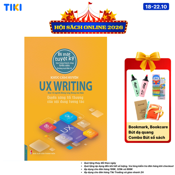Sách UX Writing - Quyền Năng Tối Thượng Của Nội Dung Tương Tác