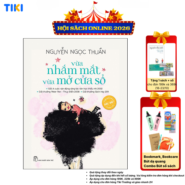 Sách Vừa Nhắm Mắt Vừa Mở Cửa Sổ Phiên Bản Đặc Biệt