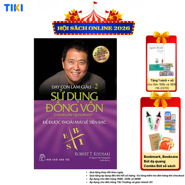 Sách Dạy Con Làm Giàu Tập 2 - Sử Dụng Đồng Vốn - 2023